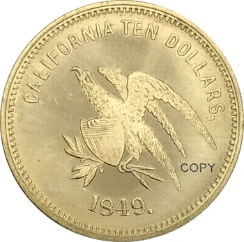 1849 m. Jungtinės amerikos valstijos 10 Doleriu aukso monetų Kolekcionieriams Žalvario Monetos Kopija