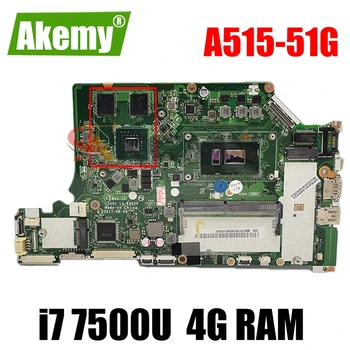 C5V01 LA-E892P ACER A515-51G A615-51G A615-51 A315-53G Nešiojamojo kompiuterio motininė plokštė PROCESORIUS i7 7500U N16S-VTR-S-A2 DDR4 Bandymo Gerai Mainboard