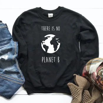 Nėra Planetos B Palaidinukė Tumblr Harajuku Ilgomis Rankovėmis Viršūnes Apsaugoti Aplinką Moterų Hoodies Priežastinis Streetwear Sudaderas