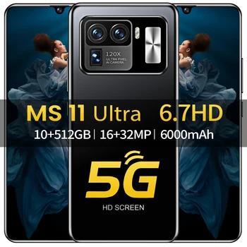 MS11 Ultra 5G Pasaulio Versija 16GB 512 GB 6000mAh MTK6889 Android 10.0 6.7 Colių Išmanusis telefonas Dual SIM Kortelę, Mobilųjį Telefoną, GPS WiFi